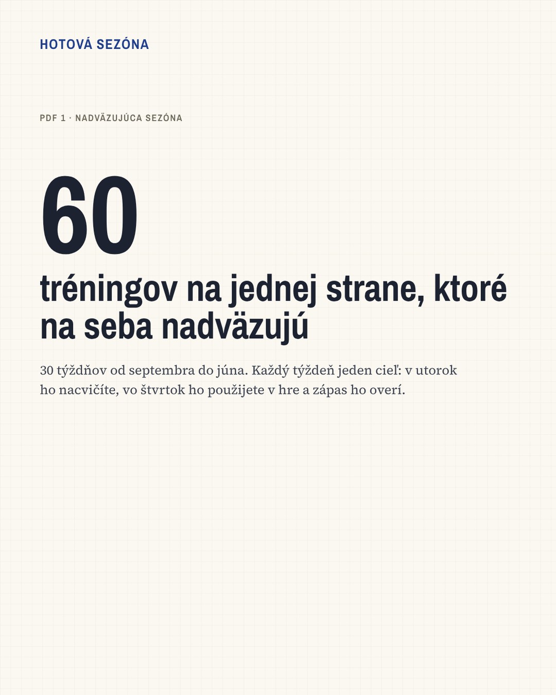 Hotová sezóna · 1